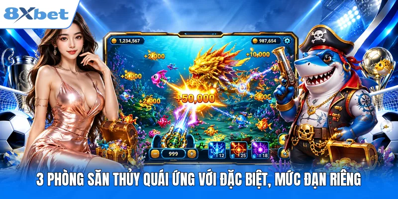 3 phòng săn thủy quái ứng với đặc biệt, mức đạn riêng